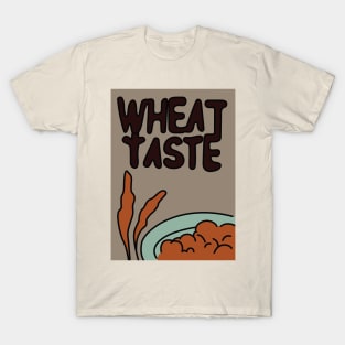 Wheat Taste T-Shirt